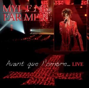 Avant que l'ombre... live